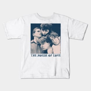 The House of Love Kids T-Shirt